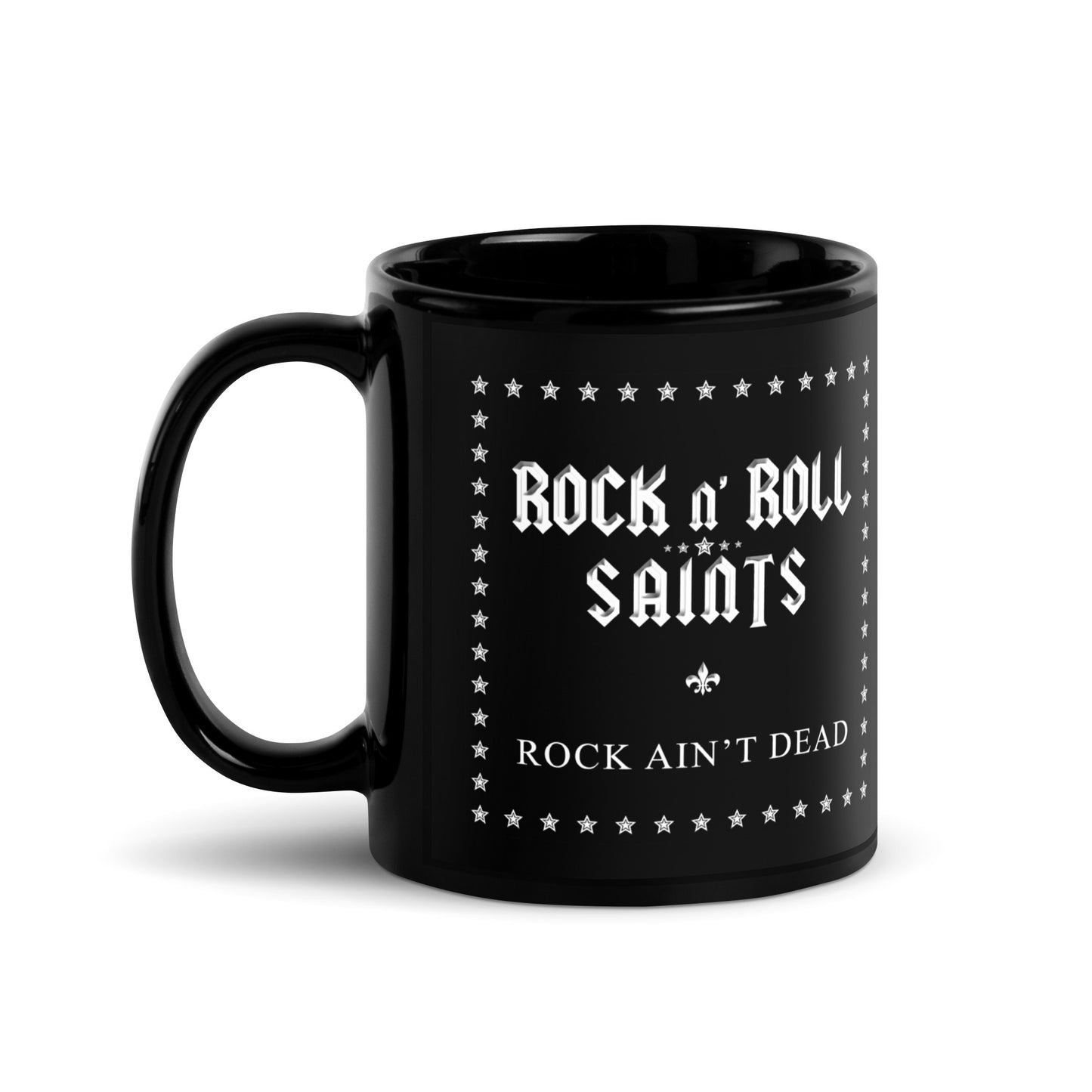 Rock n' Roll Saints ROCK AIN'T DEAD Black Mug