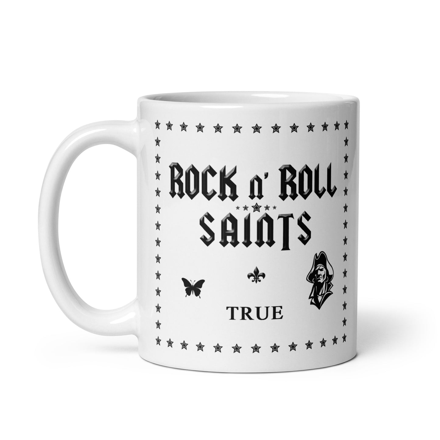 Rock n' Roll Saints TRUE White mug